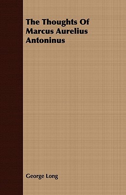 The Thoughts of Marcus Aurelius Antoninus magazine reviews