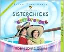 Sisterchicks in Sombreros book written by Robin Jones Gunn