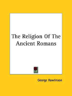 Religion of the Ancient Romans magazine reviews