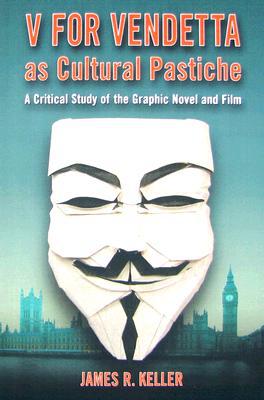 V for Vendetta as Cultural Pastiche: A Critical Study of the Graphic Novel and Film magazine reviews