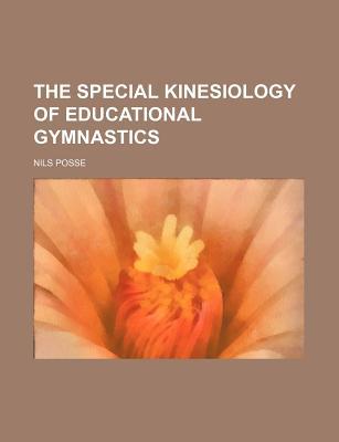 The Special Kinesiology of Educational Gymnastics (Copy#1) magazine reviews
