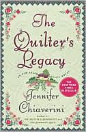 The Quilter's Legacy (Elm Creek Quilts Series #5) book written by Jennifer Chiaverini