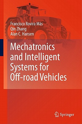 Mechatronics and Intelligent Systems for Off-Road Vehicles magazine reviews