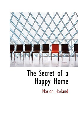 The Secret of a Happy Home magazine reviews