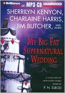 My Big Fat Supernatural Wedding book written by P. N. Elrod, editor