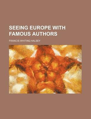 Seeing Europe with Famous Authors magazine reviews