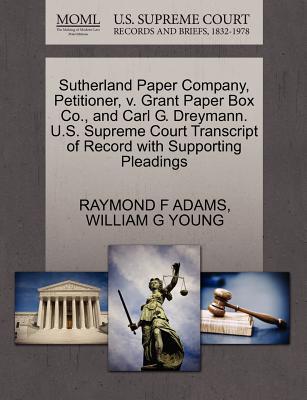 Sutherland Paper Company, Petitioner, V magazine reviews