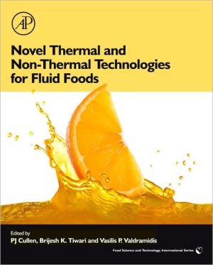 NOVEL THERMAL AND NON-THERMAL TECHNOLOGIES FOR FLUID FOODS magazine reviews