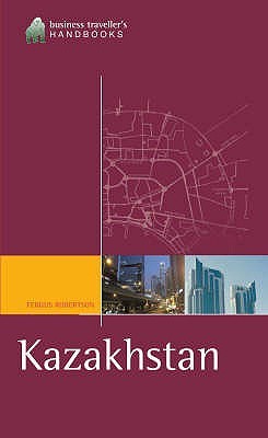 The Business Traveller's Handbook to Kazakhstan magazine reviews