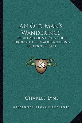 An Old Man's Wanderings magazine reviews