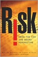 Risk: From the CEO and Board Perspective book written by Mary Pat McCarthy