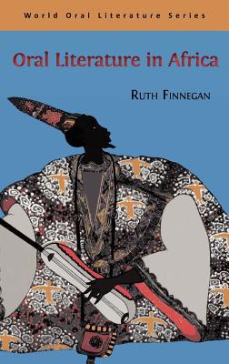 ORAL LITERATURE IN AFRICA book written by Ruth Finnegan