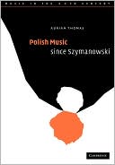 Polish Music since Szymanowski magazine reviews