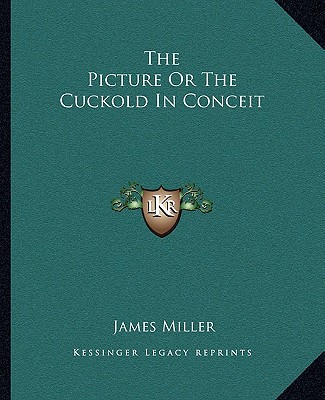 The Picture or the Cuckold in Conceit magazine reviews