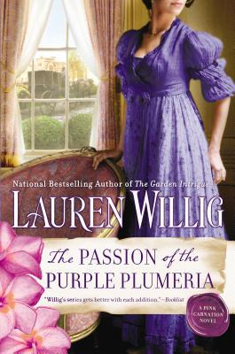 The Passion of the Purple Plumeria written by Lauren Willig