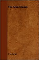 The Aran Islands book written by J. M. Synge