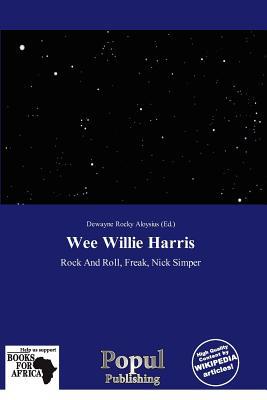 Wee Willie Harris magazine reviews