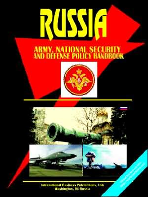 Russia National Security And Defense Policy Handbook magazine reviews