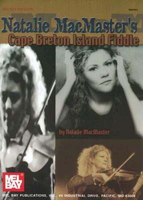 Natalie Macmaster's Cape Breton Island Fiddle magazine reviews