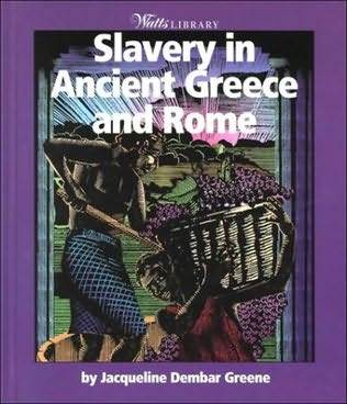 Slavery in Ancient Greece and Rome magazine reviews