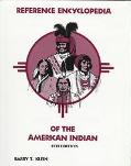 Reference Encyclopedia of the American Indian book written by Barry T. Klein