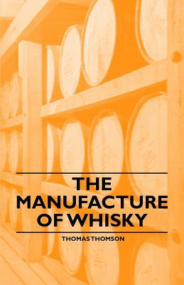 The Manufacture of Whisky magazine reviews