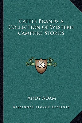 Cattle Brands a Collection of Western Campfire Stories magazine reviews