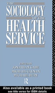 The Sociology of the Health Service magazine reviews