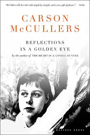Reflections in a Golden Eye written by Carson McCullers