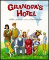 Grandpa's Hotel magazine reviews