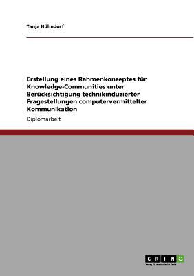 Erstellung Eines Rahmenkonzeptes F R Knowledge-Communities Unter Ber Cksichtigung Technikinduzierter magazine reviews