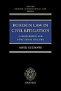 Foreign Law in Civil Litigation A Comparative and Functional Analysis magazine reviews