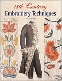 18th Century Embroidery Techniques magazine reviews