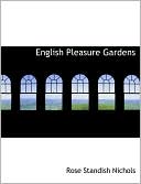 English Pleasure Gardens magazine reviews