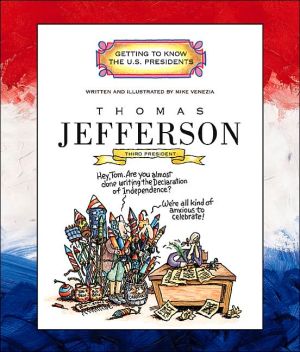 Thomas Jefferson book written by Mike Venezia