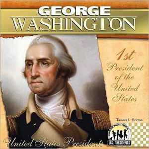 George Washington book written by Tamara L. Britton