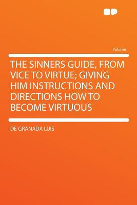 The Sinners Guide, from Vice to Virtue magazine reviews