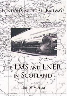 London's Scottish Railways : The Lms and Lner in Scotland magazine reviews