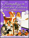 Storytelling in Emergent Literacy: Fostering Multiple Intelligence book written by Susan Louise Trostle