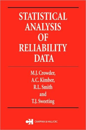Statistical Analysis of Reliability Data book written by M. J. Crowder