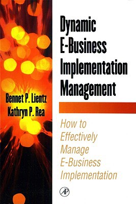 Dynamic E-Business Implementation Management magazine reviews