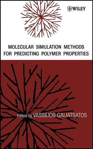 Molecular Simulation Methods for Predicting Polymer Properties magazine reviews