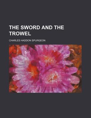 The Sword and the Trowel magazine reviews