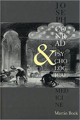 Joseph Conrad and Psychological Medicine