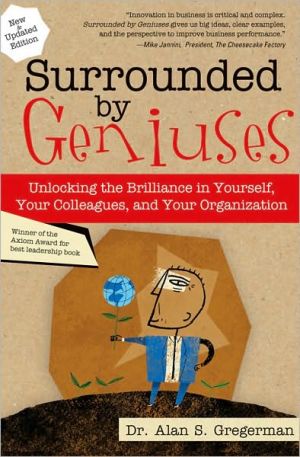 Surrounded by Geniuses: Unlocking the Brilliance in Yourself magazine reviews