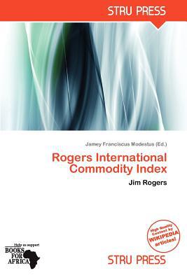 Rogers International Commodity Index magazine reviews