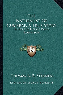 The Naturalist of Cumbrae, a True Story the Naturalist of Cumbrae, a True Story magazine reviews