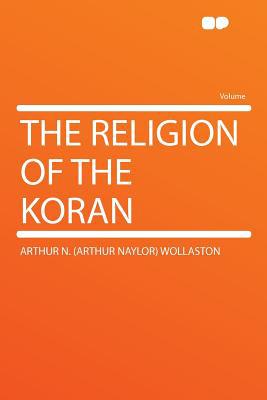 The Religion of the Koran magazine reviews