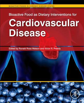 Bioactive Food As Dietary Interventions for Cardiovascular Disease magazine reviews