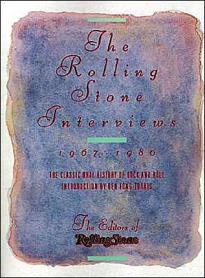 Rolling Stone Interviews, 1967-1980 book written by Rolling Stone Magazine